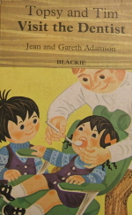 Topsy and Tim Visit the Dentist